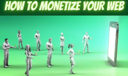 HOW TO MONETIZE YOUR WEBSITE