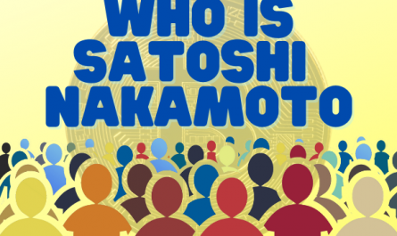 WHO IS SATOSHI NAKAMOTO